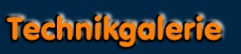 Technikgalerie
