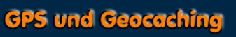 GPS und Geocaching
